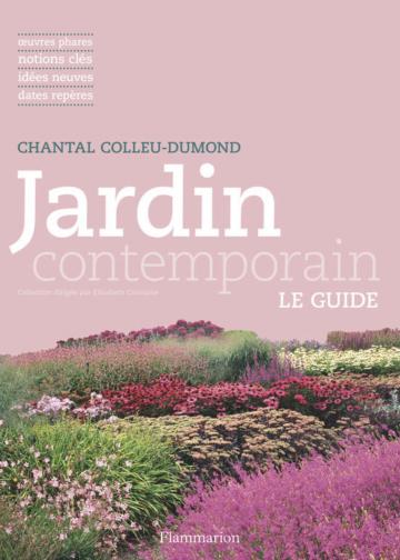 Jardin contemporain, le guide Chaumont-sur-Loire